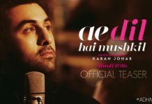 Ae Dil Hai Mushkil Movie Teaser: A Super Emotional Ride