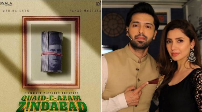 Fahad Mustafa, Mahira Khan revealed posters of movie 'Quaid-e-Azam Zindabad'