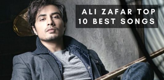 Ali Zafar Top 10 Best Songs