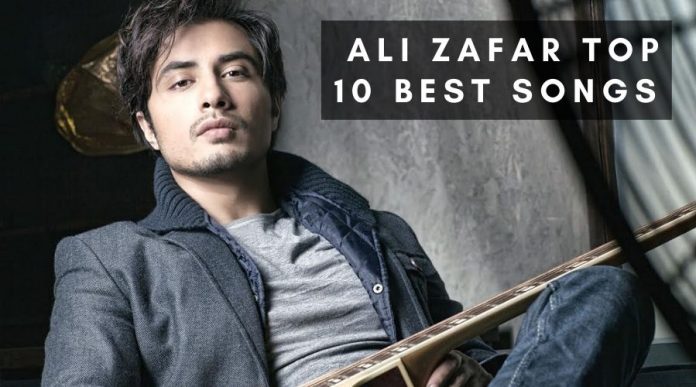 Ali Zafar Top 10 Best Songs