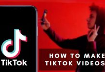 How to make TikTok Videos: Beginners Guide How to make TikTok Videos