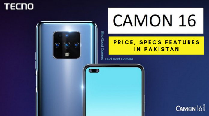 Tecno's Camon 16 price in Pakistan: Specs, Features, Release date