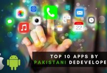 Top 10 Pakistani Apps You should Download Top 10 Apps by Pakistani Developers You should Download
