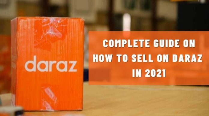 How to Sell on Daraz in 2021