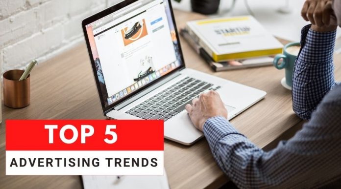 Top 5 Advertising Trends for 2021