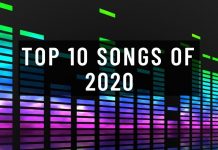 Top 10 Songs of 2020 You Must Listen! Top 10 Songs of 2020 You Must Listen!